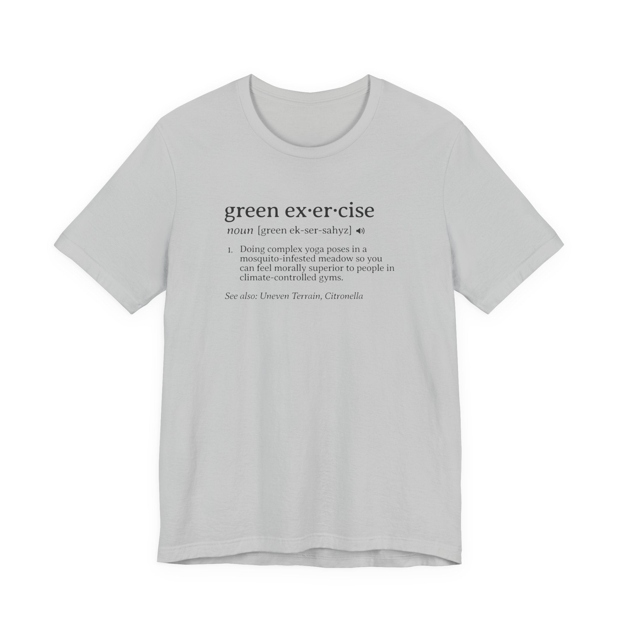Green Exercise Definition Tee | Funny Dictionary Shirt