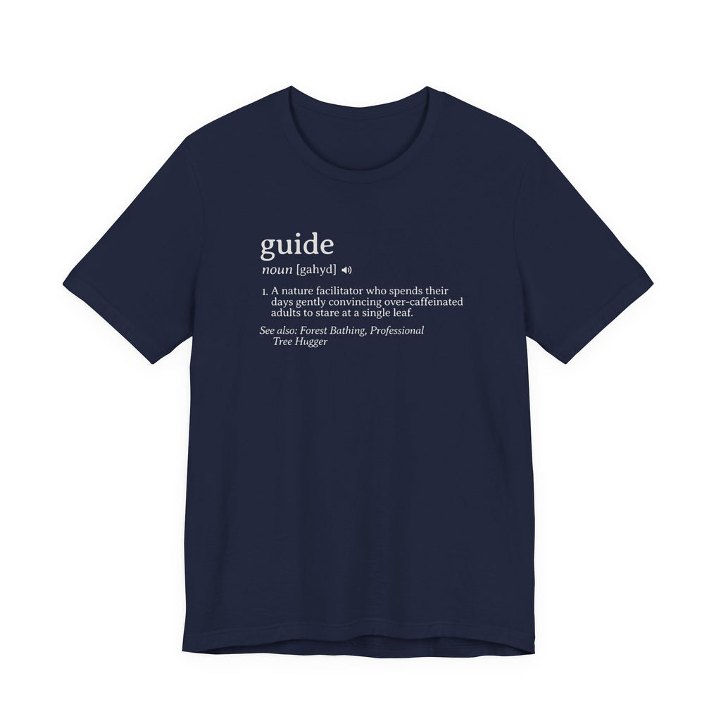 Guide Definition Tee | Funny Dictionary Shirt