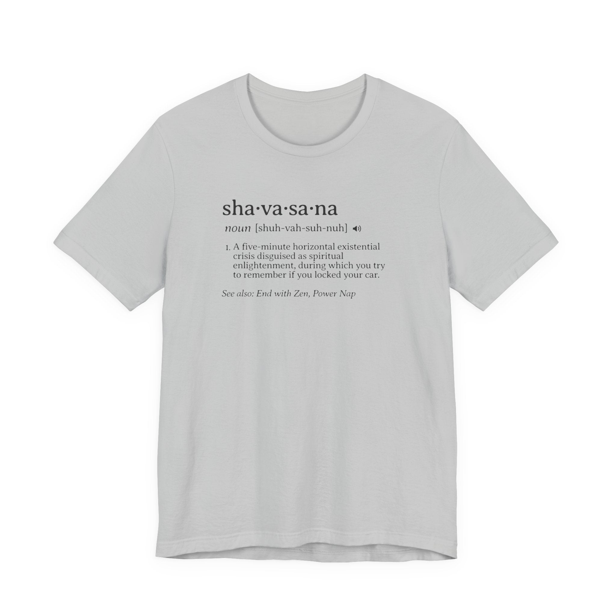Shavasana Definition Tee | Yoga Dictionary