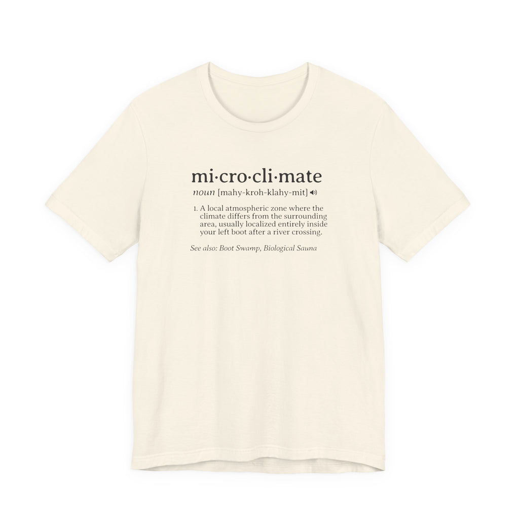 Microclimate Definition Tee | Funny Dictionary Shirt