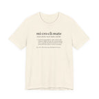 Microclimate Definition Tee | Funny Dictionary Shirt