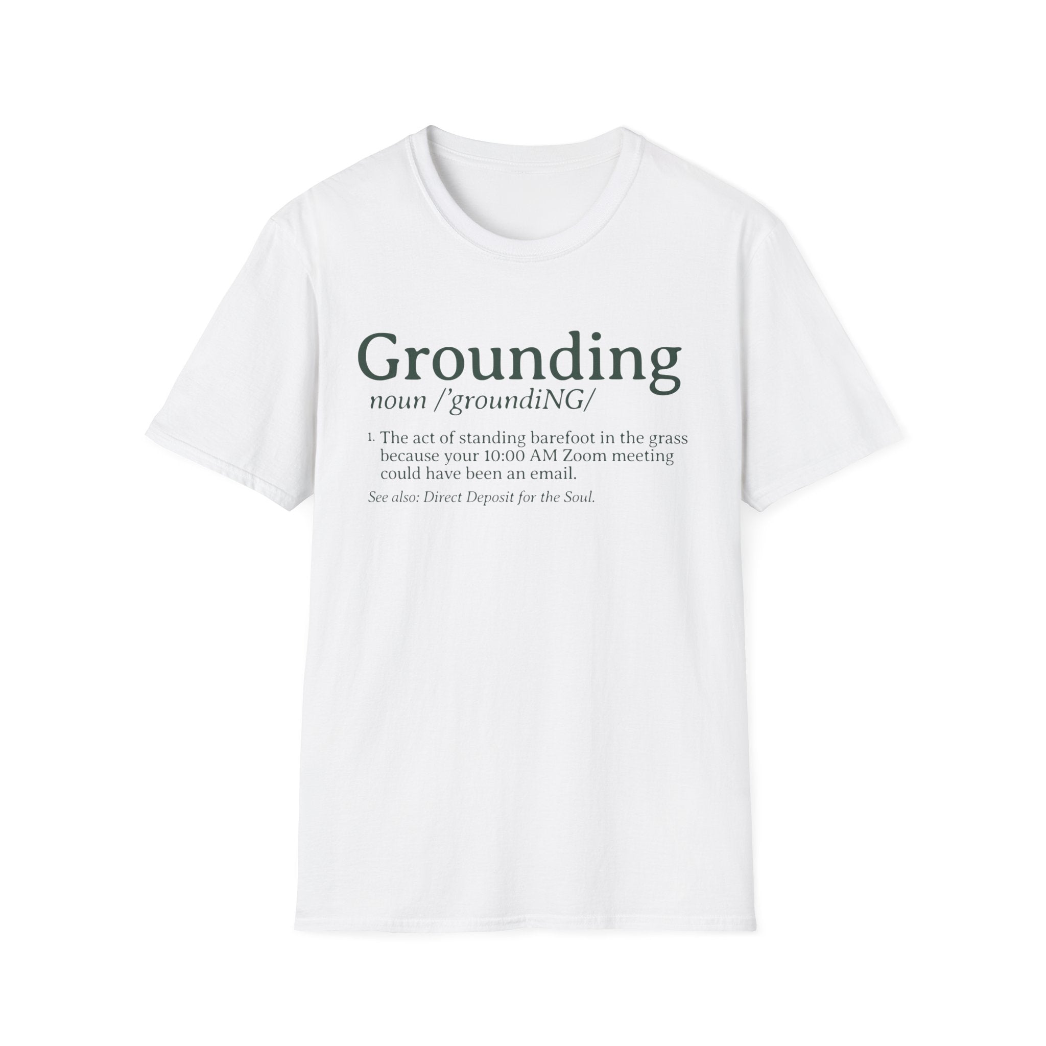 Grounding - Funny Standing in the Grass Graphic T-Shirt