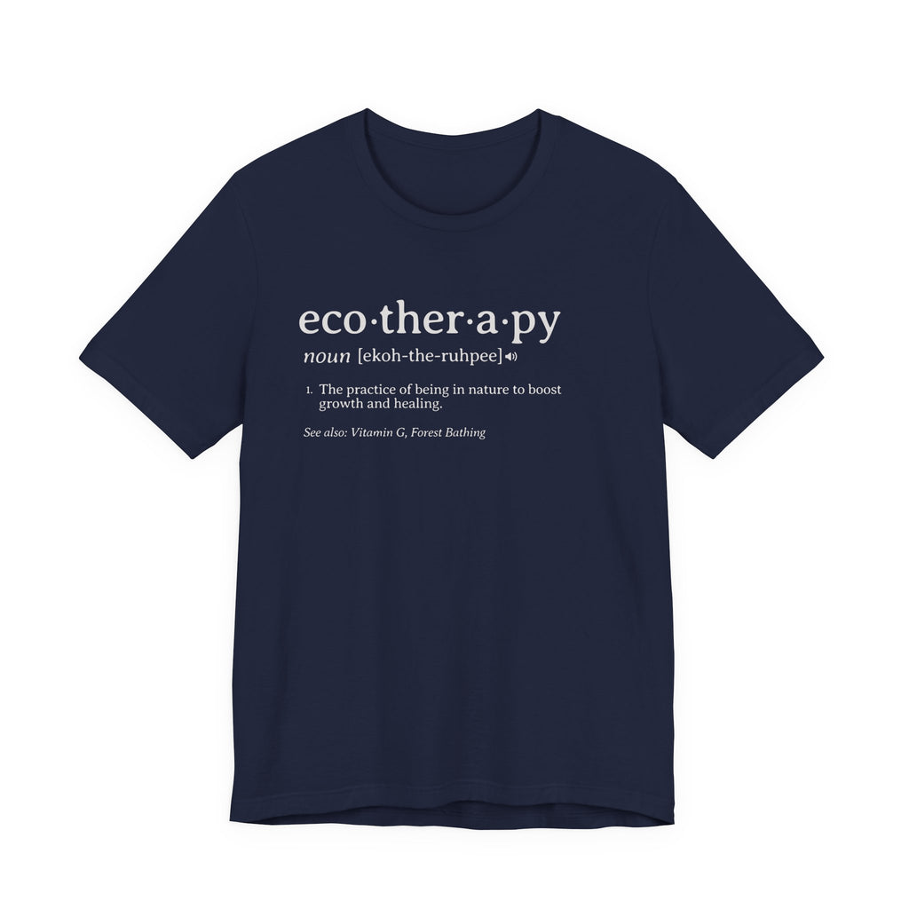 Ecotherapy definition tee | Nature therapy text design