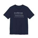 Ecotherapy Definition Tee | Funny Digital Detox Dictionary T-Shirt