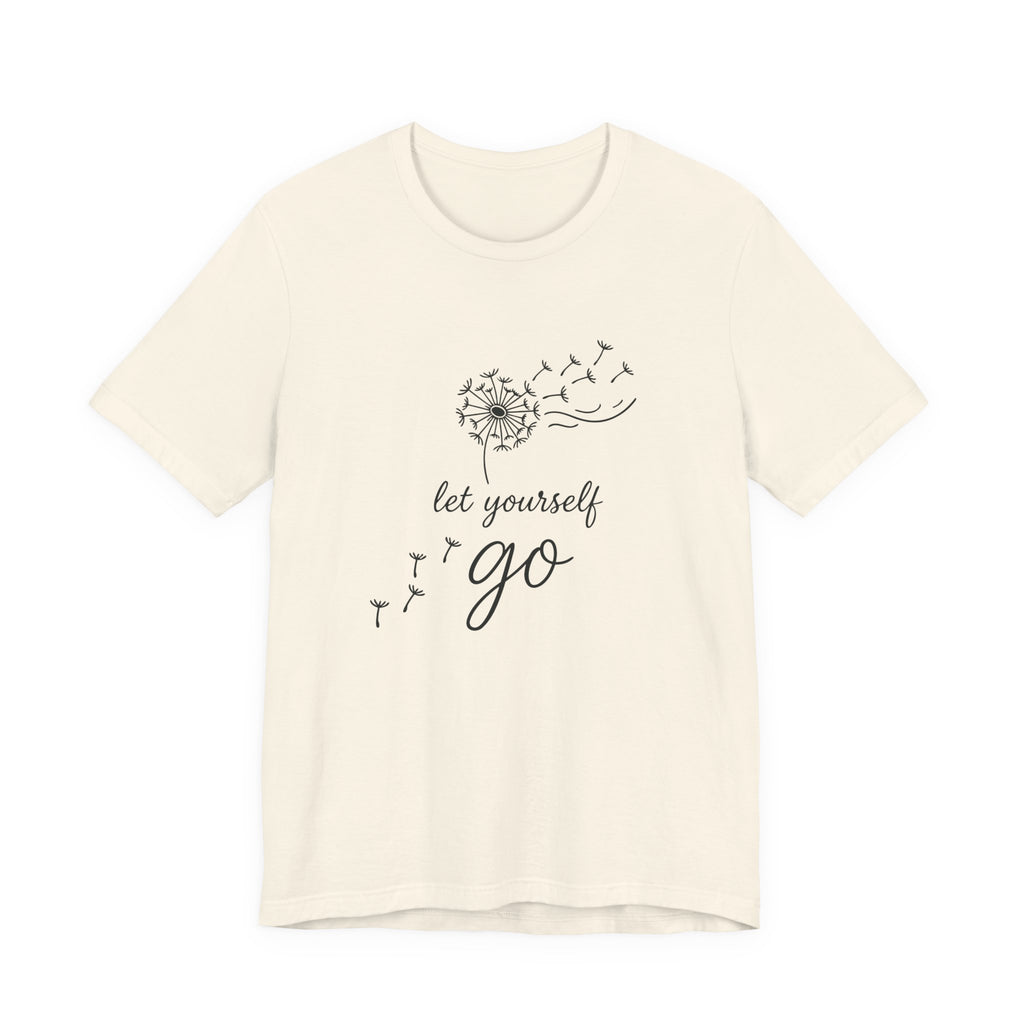 Dandelion with Flying Seeds let yourself go Tee | Inspirational Shirt
