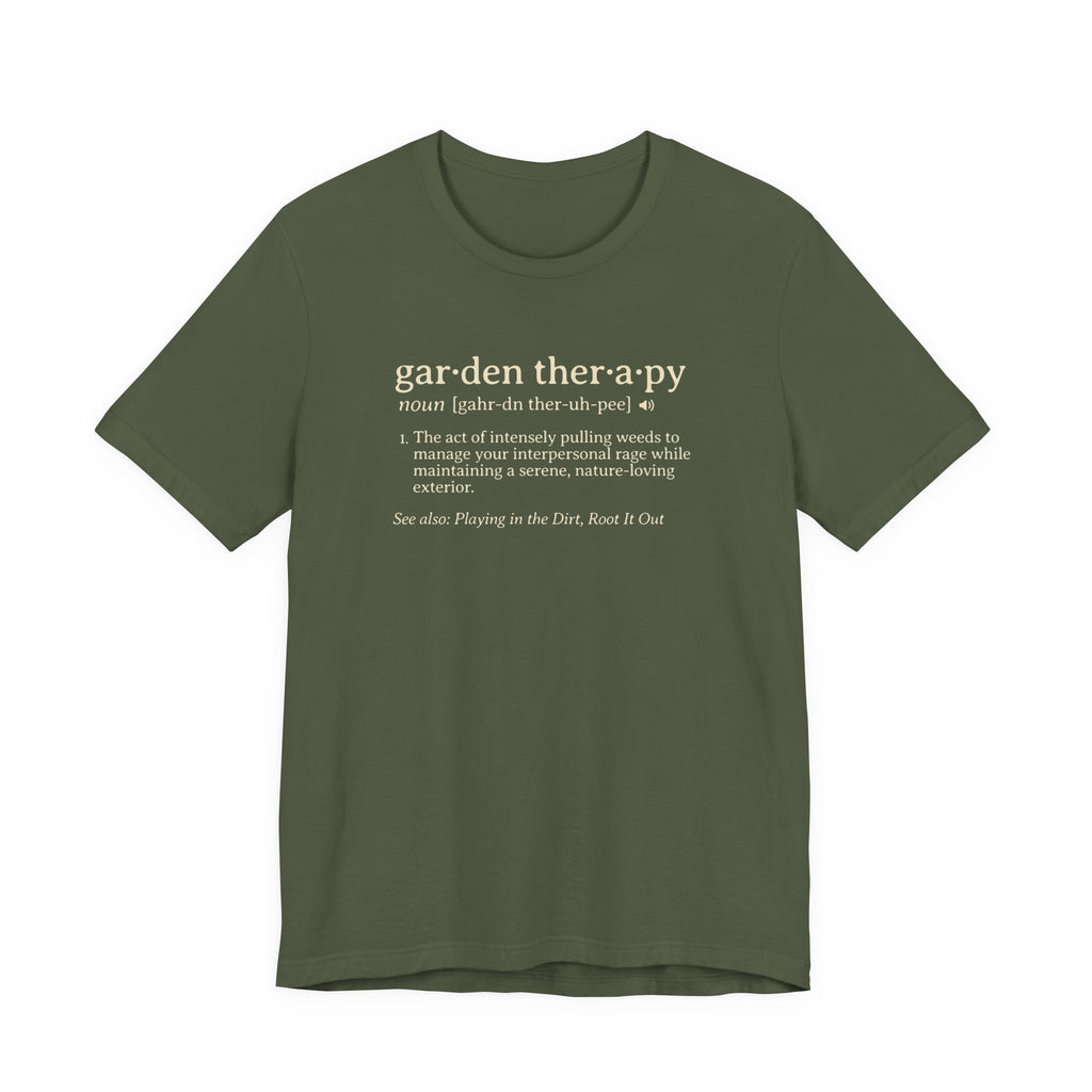 Garden Therapy Tee | Weeding Rage Dictionary