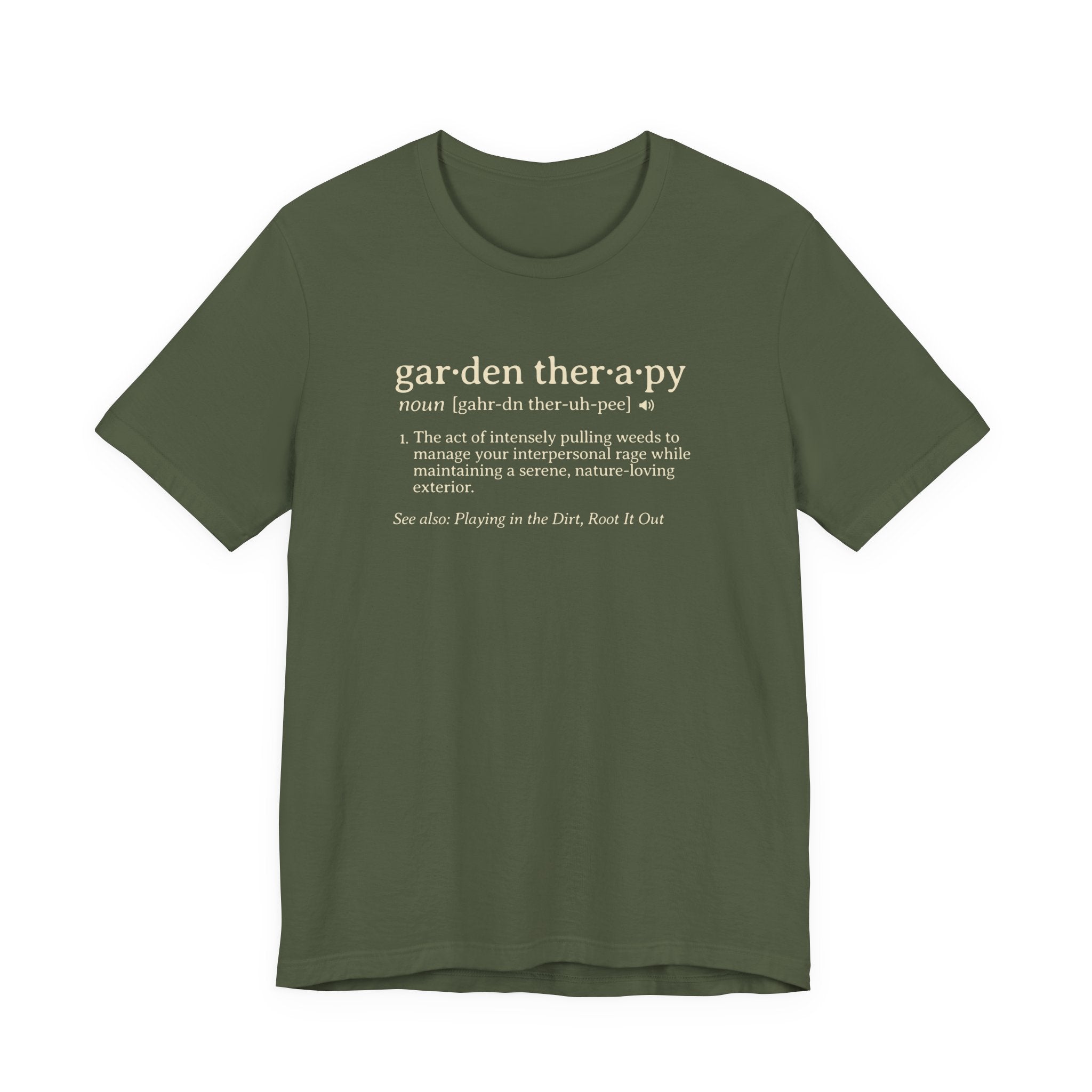 Garden Therapy Tee | Weeding Rage Dictionary