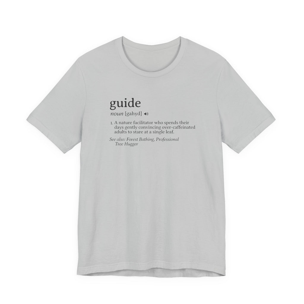 Guide Definition Tee | Funny Dictionary Shirt