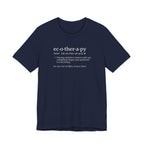 Ecotherapy Definition Tee | Funny Factory Reset Dictionary T-Shirt