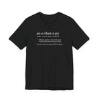Ecotherapy Definition Tee | Funny Digital Detox Dictionary T-Shirt
