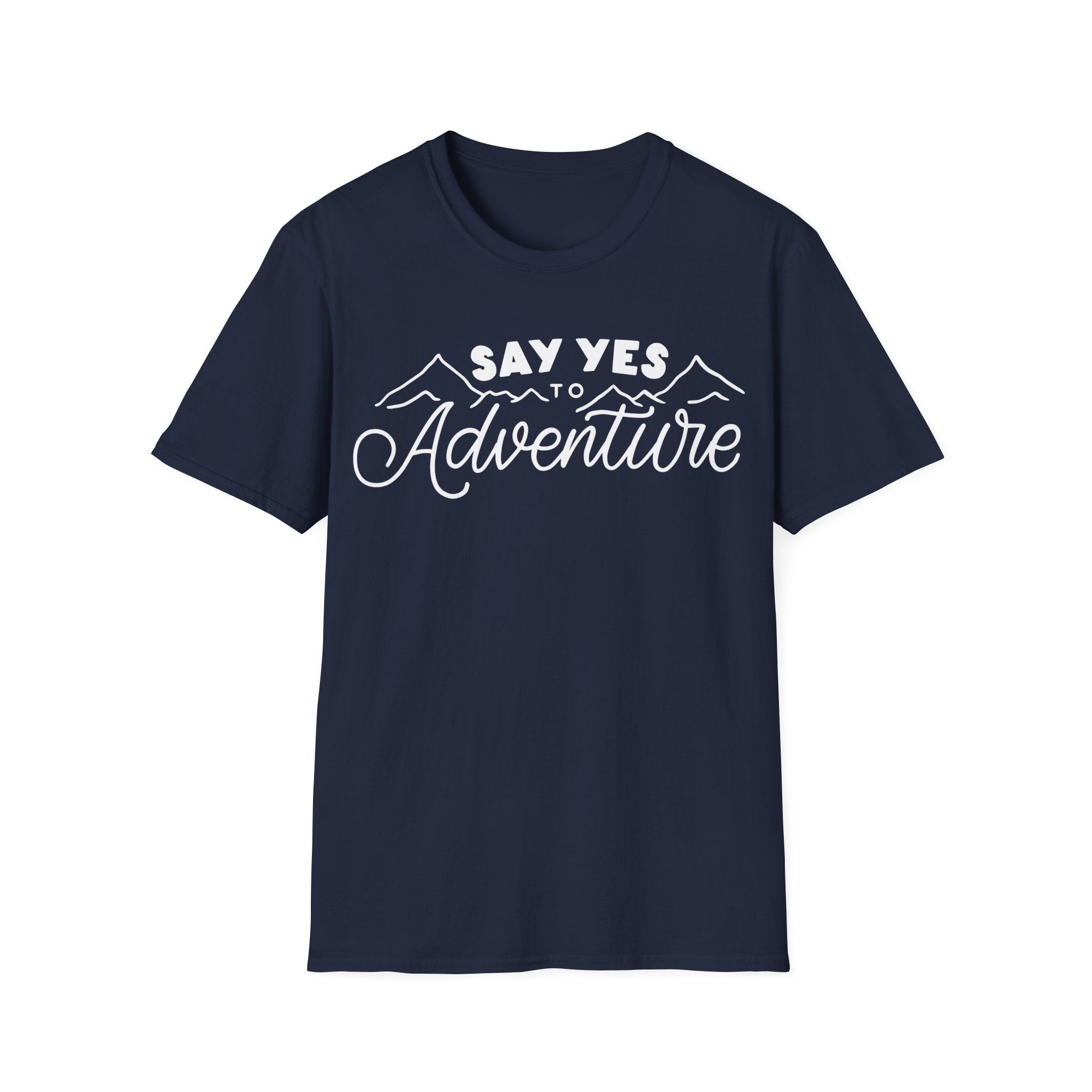 Say YES to Adventure T-Shirt