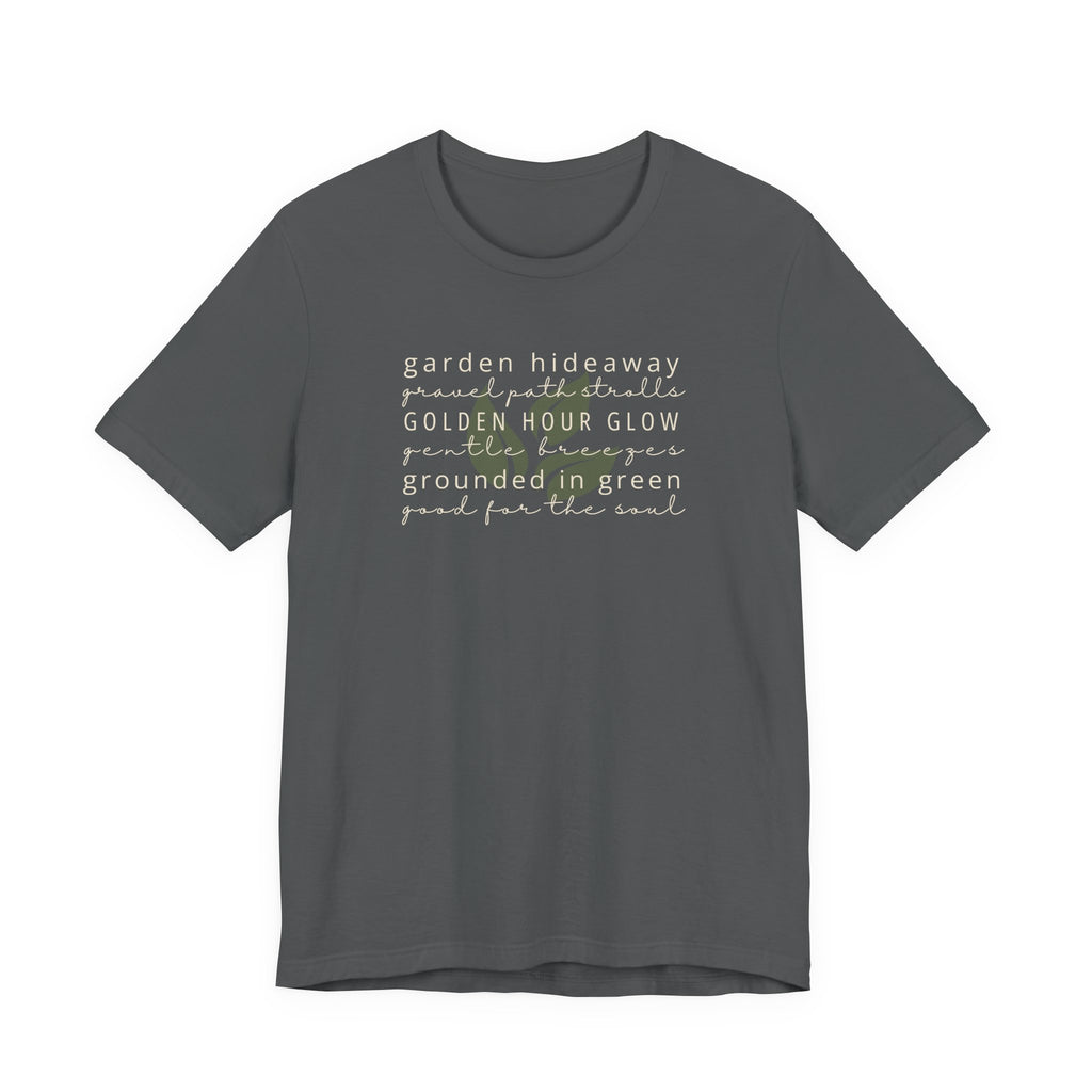 Garden Hideaways Tee | Garden Lovers Nature Relaxation T-Shirt