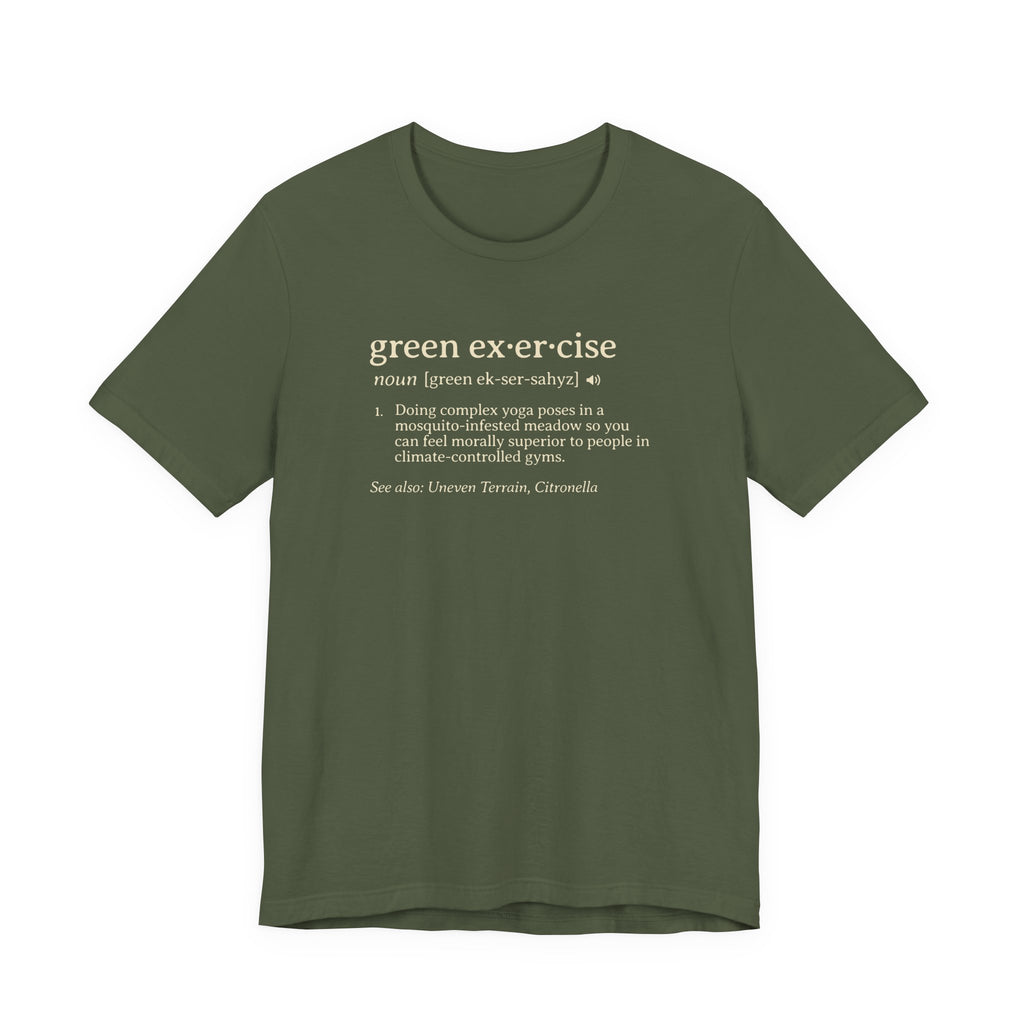 Green Exercise Definition Tee | Funny Dictionary Shirt
