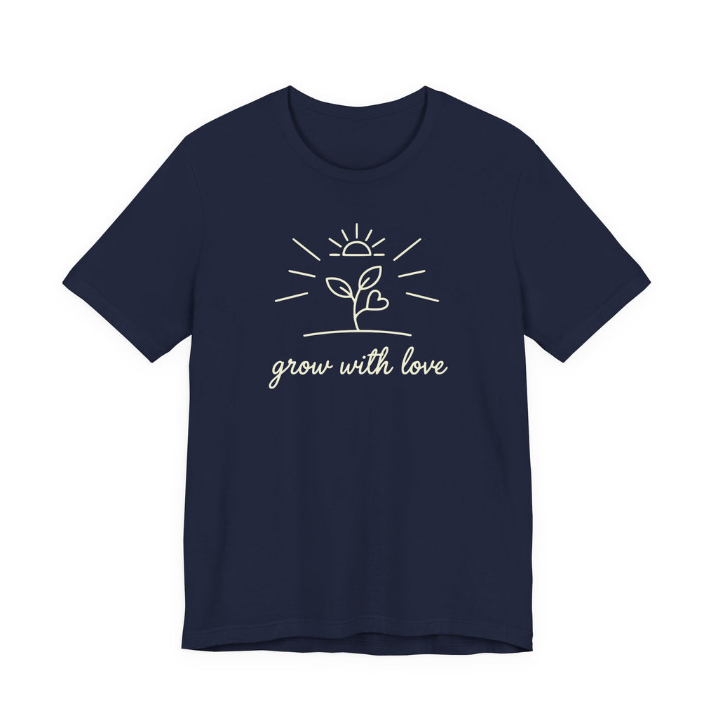 Grow With Love plant illustration T-Shirt | simple botanical tee