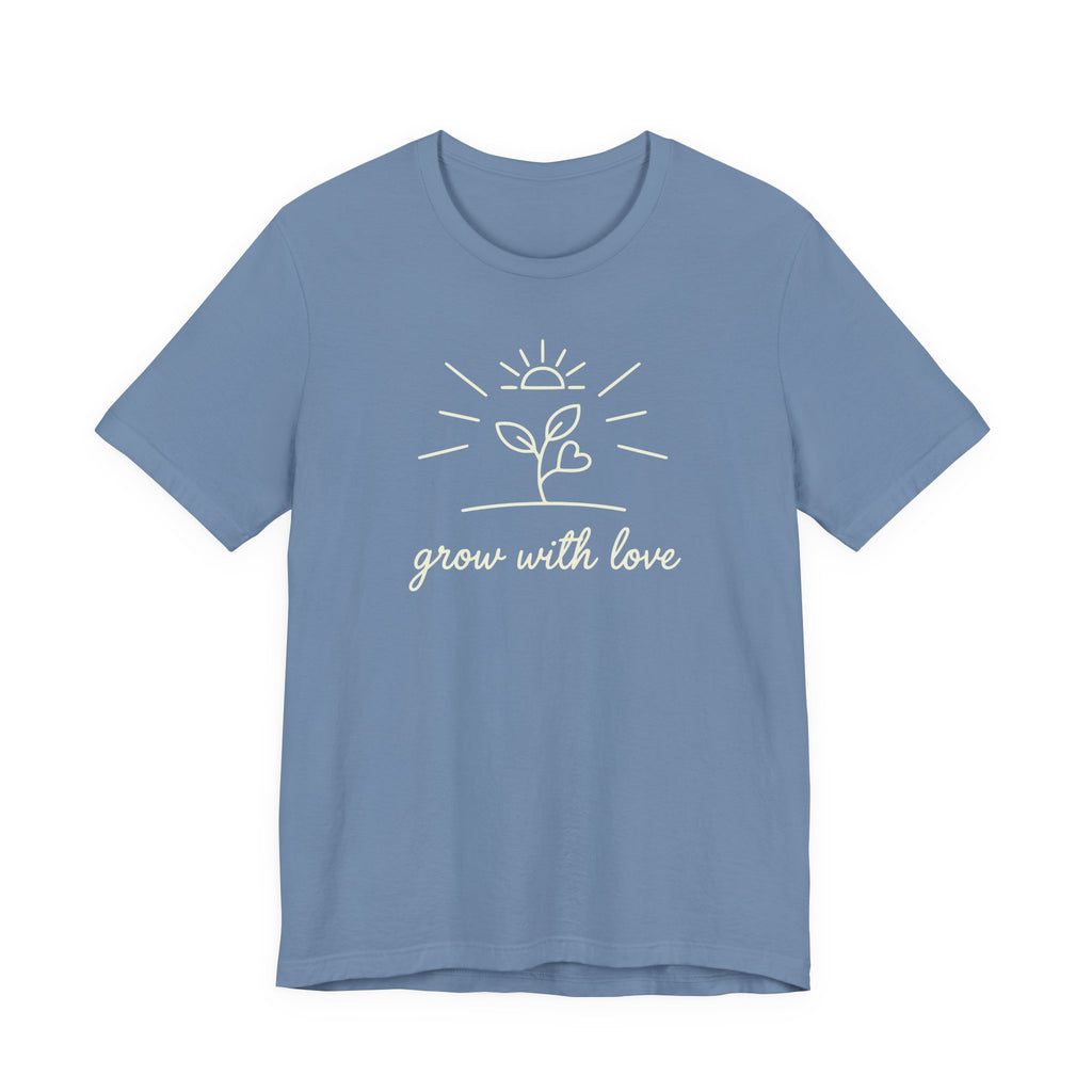 Grow With Love plant illustration T-Shirt | simple botanical tee