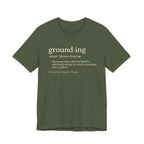Grounding Definition Tee | Funny Ecotherapy Dictionary T-Shirt