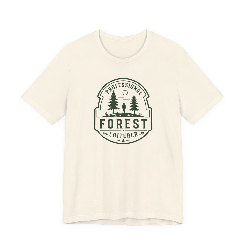 Professional Forest Loiterer T-Shirt | Outdoor Camping Badge Tee