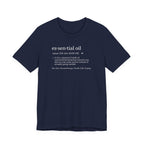 Essential Oil Definition Tee | Dictionary Shirt