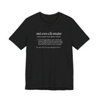 Microclimate Definition Tee | Funny Dictionary Shirt