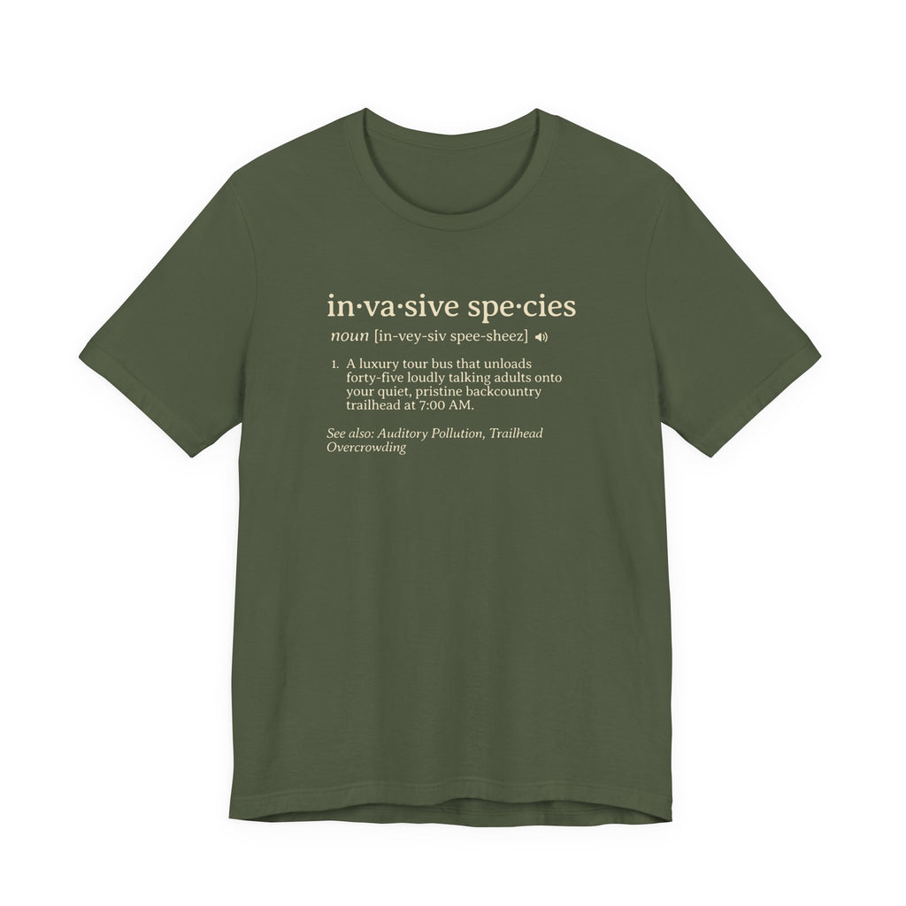 Invasive Species Definition Tee | Funny Hiking Dictionary Shirt